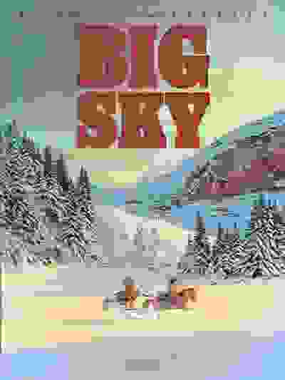 Big Sky — Serge Perrotin et Marc Bourgne · Glénat